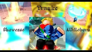 Trunks Showcase [AU:R]