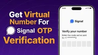 How to Verify Signal OTP without Phone Number in 2024?
