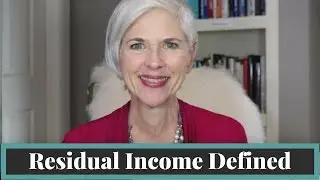 Residual Income Defined