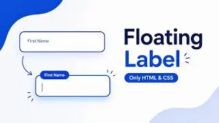 Input Field with Floating Text Animation | Floating Label Input Field - HTML CSS Only