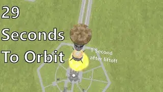 Reaching Kerbin Orbit in 29 Seconds ksp 1.12.3