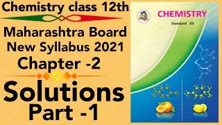 part-1 chem ch-2 Solutions class 12 science new syllabus maharashtra board 2021 HSC solubility Henry