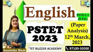 PSTET 2023 (English) Paper Analysis|| 12th Mar, 2023|| Special Analysis Session by Anamika Mam