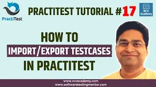 PractiTest Tutorial #17 - How to Import/Export TestCases in PractiTest