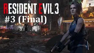 Resident Evil 3 Blind Playthrough | Part 3 (Final)