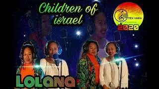 LOLANA - CHILDREN OF ISRAEL COVER