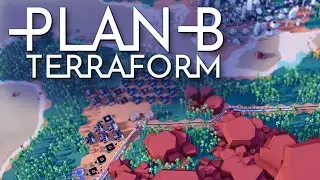 Build a New Home for Humanity! - Plan B: Terraform