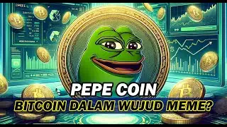 INI ALASAN KENAPA PEPE COIN BISA BIKIN KAYA
