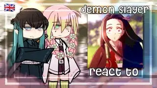 Hashiras react to Nezuko and Tanjiro Kamado / Demon Slayer ( MANGA SPOILER )