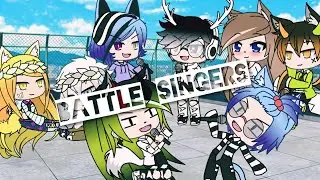 Песенный батл |Gacha life|