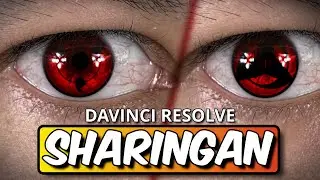 Sharingan Eye Effect | DAVINCI RESOLVE | 