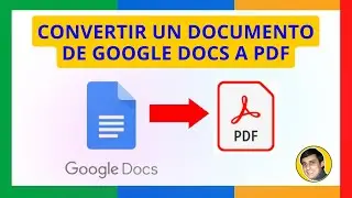 Cómo CONVERTIR un DOCUMENTO de GOOGLE DOCS a PDF