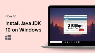 How to Install Java JDK 10 on Windows 10