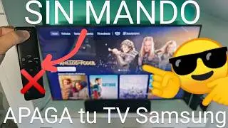 📺📱❌ Como APAGAR mi TV SAMSUNG SIN CONTROL FÁCIL y RÁPIDO