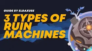 Defeat 3 Types of Ruins Machines | Genshin Impact