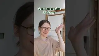 German for the Balcony 🇩🇪 Learn real everyday spoken German #germanlanguage
