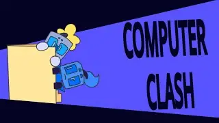 COMPUTER CLASH - [STARBOT : ASVERTICHAOS OST]