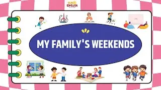 🏡✨ My Family's Weekend Activities | Fun English Vocabulary for Kids! 🎬🏖️