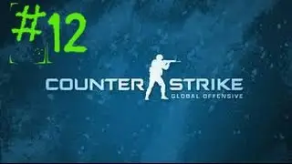 CS:GO #12 JOGANDO COM O  AMIGO CESAR !!!!!!   :D