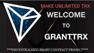 TRON BASED PROJECT HOW TO EARN TRX UNLIMITED CRYPTOCURRENCY GRANDTRX