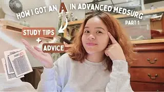 HOW I GOT AN A IN MEDSURG | study tips & advice