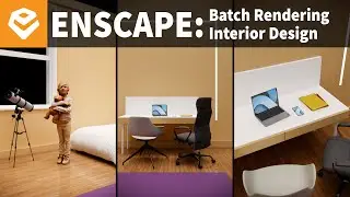 Enscape For SketchUp: Batch Rendering In Enscape 3.5.6