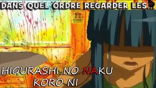 Dans quel ordre regarder les Higurashi no Naku Koro ni