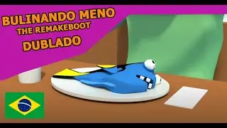 Bulinando Meno (DUBLADO) The Remakeboot