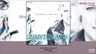 MarcelDeVan feat. Anna Jones - In my dreams [ Ultimate Dance Maxi  - 2017 ]