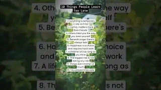 10 Things People Learn Too Late In Life #shorts #quotes #inspiration
