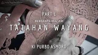 Beberapa Macam Tatahan Wayang # 1