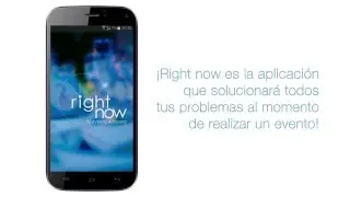 Right Now, tu nueva app para eventos!