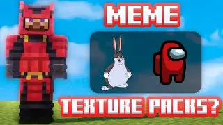 MEME Texture packs...