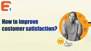 Unlocking the Power of Customer Service: 7 Effective Methods to Boost Customer Satisfaction