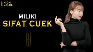 PENTINGNYA PUNYA SIFAT CUEK - HIGH VALUE