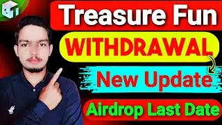 ‎Treasure Fun New Update | Treasure Fun Withdraw Pending | Treasure Fun withdrawal Update