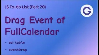 JS To-do List #20 Drag Event of FullCalendar - Learning JavaScript library via mini-projects