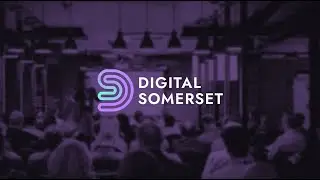 About Digital Somerset | Events - Networking - Community