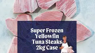 Super Frozen Yellowfin Tuna Steaks - 2kg Case