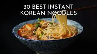 30 Best Instant Korean Noodles