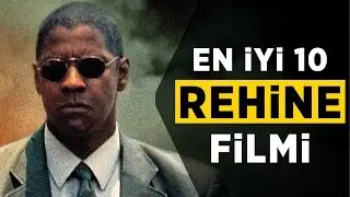 En İyi 10 Rehine Filmi (Fragmanlarıyla)