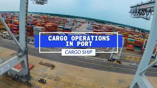 Cargo Operations On A Container Ship In Port | Life At Sea