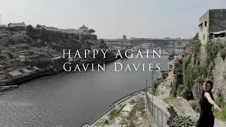 Gavin Davies - Happy Again (Official Music Video)