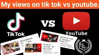 Tik tok vs YouTube | what is my opinion| Hindi | Mr.Rational