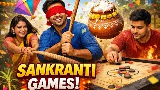 Sankranti Celebrations and Fun Games
