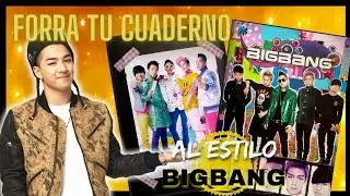 👑 FORRA TU CUADERNO AL ESTILO BIGBANG 🌼