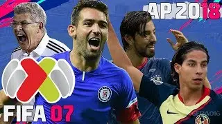 FIFA 07 PC| Liga Mexicana 2018 - 19 [Actualización][Parche]