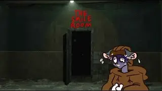The Smile Room. (Ch 1 + 2 VRCHAT)