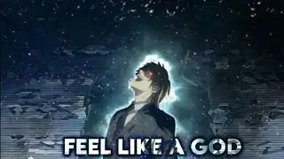 Feel Like A God - {Light Yagami} ||Gamers Lab||