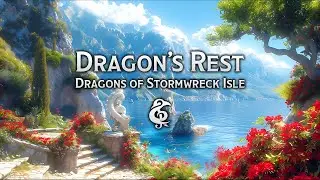 Dragon's Rest | Dragons of Stormwreck Isle